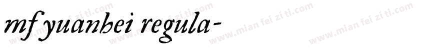 mf yuanhei regula字体转换
